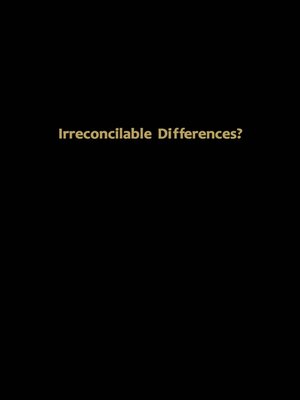 cover image of Irreconcilable Differences?